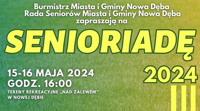 Zaproszenie na Senioriadę 2024 w Nowej Dębie